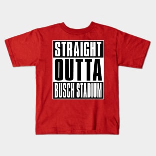 Straight Outta Busch Stadium in St. Louis Kids T-Shirt